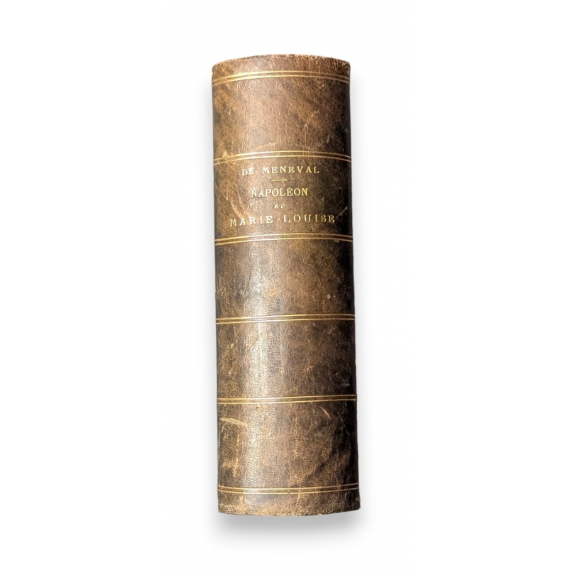 Livre \"Napoleon et Marie-Louise\" par Meneval