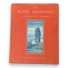 Livre \"Les Alpes Vaudoises\"
