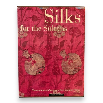 Livre \"Silks for the Sultans\"