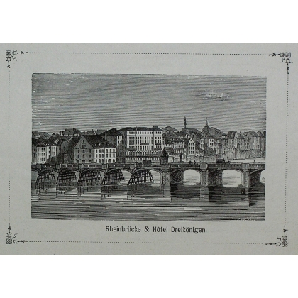 Gravure "Rheinbrücke & Hôtel