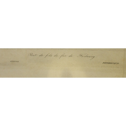 Gravure Pont de fils de fer de Fribourg
