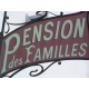 Enseigne "Pension des Familles"