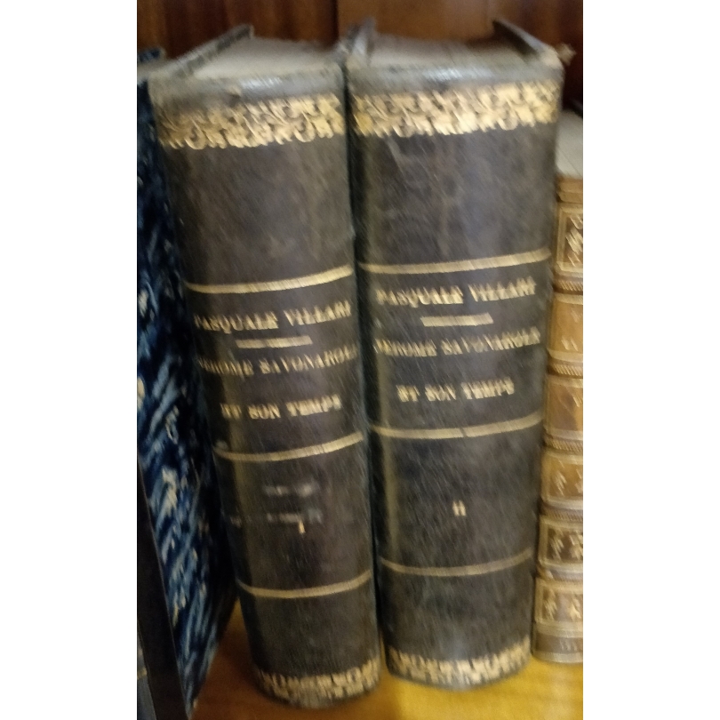 Books "girolamo Savonarola and his time," 2 Volumes