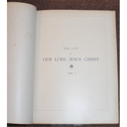 Livre "The life of our Lord Jesus Christ" 4 tomes
