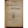 Livre \"Le mystère des foules\" Tome 1