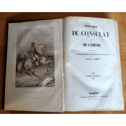 Livre \"Histoire du Consulat et de l\'Empire \"